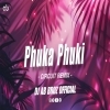 PHUKA PHUKI (SAMBALPURI CIRCUIT REMIX) DJ AB BROZ OFFICIAL