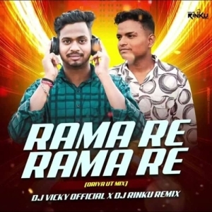RAMA RE RAMA RE (ORIYA FOLK MIX) DJ VICKY OFFICIAL X DJ RINKU.mp3