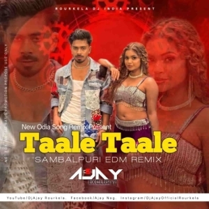 Taale Taale Mukul Sona (New Edm Tapori Dance Mix) Dj Ajay Rourkela.mp3