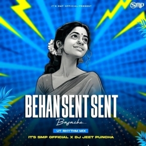 Behan Sent Sent Basache (Purulia Ut Rhythm Mix) Dj Smp Official Nd Dj Jeet.mp3