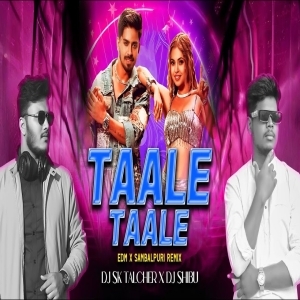 TAALE TAALE (EDM SAMBALPURI REMIX) DJ SK TALCHER X DJ SHIBU V5.mp3