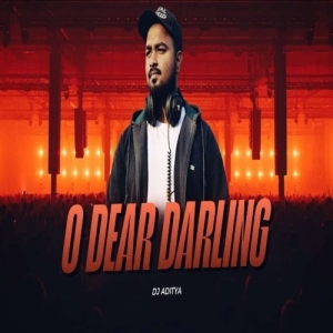 O Dear Darling (Nagpuri Ut Mix) Dj Aditya.mp3