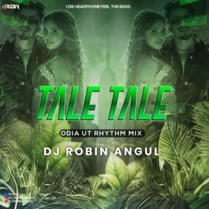 Taale Taale (Odia Ut Rhythm Mix) Dj Robin Angul.mp3