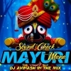 MANA MAYURI (SOUND CHECK MIX) DJ AVINASH IN THE MIX