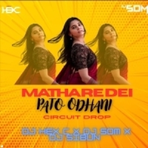 MATHARE DEI PATA ODHANI (CIRCUIT X DROP MIX) DJ HEX-C X DJ SOM X DJ SIBUN.mp3