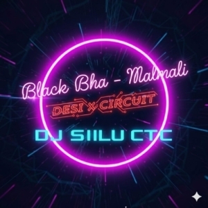 Black Bha - Malmali (Desi x Circuit) Dj Silu Ctc.mp3