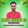 IRIL KURI 2 (Vibration Dabung Mix) DJ RAJEN BRO X DJ KRISHNA