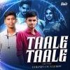 Tale Tale (Edm Circuit Mix) Dj Ranjit Ctc X Dj Dipu