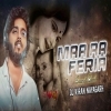 Maa Aa Pheria (Ut Vibe Remix) Dj Kiran Nayagarh