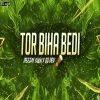 Tor Biha Bedi Umakanta Barik (Circuit x Tapori) Dj Dev x Deejay Sugu