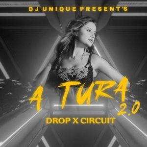 A Tura 2.0 (Sambalpuri Drop Circuit Mix) Dj Unique Bbsr.mp3