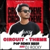 CIRCUIT THEME   DJ ROCKY X POP REMIX BBSR