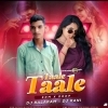 Taale Taale (Edm x Drop) Dj Balaram x Dj Rani Official