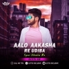 Aalo Aakasha Re Udiba (Tapori Vibration Mix) DJ Titu Gm