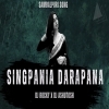 Singpania Darapana (Sambalpuri Circuit Mix) Dj Rocky X Dj Ashutosh
