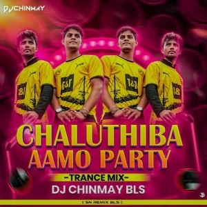 Chaluthiba Ama Party (Trance) Dj Chinmay Bls.mp3
