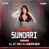 SUNDARI SUNDARI (EDM TAPORI MIX) DJ JIT IND x DJ SUBHAM BBSR