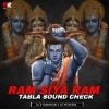 Ram Siya Ram (Tabla Sound Check) Dj X Rathan x Dj Pk Remix