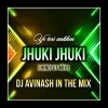 YE TERI ANKHEN JHUKI JHUKI (HINDI UT MIX) DJ AVINASH IN THE MIX