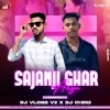 Sajan Ji Ghar Aaye (Barat Spl Mix) Dj Vlogs V2 X Dj Chin2
