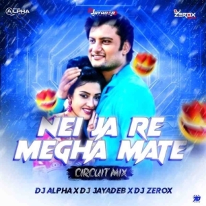 Neijare Megha Mate (Tribal X Circuit Mix) Dj Alpha X Dj Jayadeb X Dj Zerox.mp3