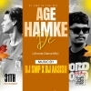 Age Hamke De Babur May (Jhumar Dance Mix) Dj Smp X Dj Ashish Alp