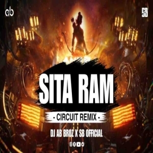 SITA RAM (CIRCUIT REMIX) DJ AB BROZ X SB OFFICIAL.mp3