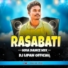 RASABATI ( ODIA UT DANCE MIX ) DJ LIPAN