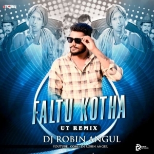 Faltu Katha Title (Odia Ut Mix) Dj Robin Angul.mp3