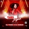Tinku Jiya (Tapori Trrot Mix) DJ Tuna X DJ Kiran Kanimahuli