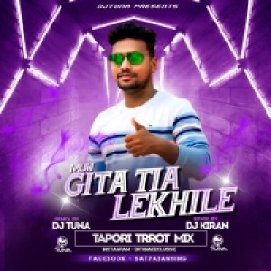 Mun Gita Tia Lekhile (Tapori Troot Mix) DJ Tuna X DJ Kiran.mp3