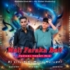 Nal Faraka Bali (Tapori Trrot Mix) DJ Muna Marudhi X DJ Litu