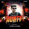 Aunty No.1 (Tapori Mix 2026) DJ Smp X DJ Nanda