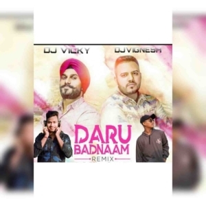 DARU BADNAM KARDI (DANCE MIX) DJ VIGNESH X DJ VICKY.mp3