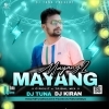 Mayang Mayang 2 (Circuit X Tapori) DJ Tuna X DJ Kiran