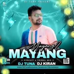 Mayang Mayang 2 (Circuit X Tapori) DJ Tuna X DJ Kiran.mp3
