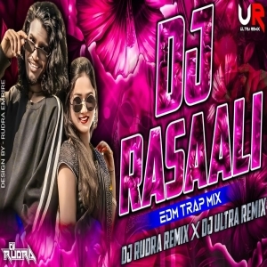 RASAALI (TRAP X TAPORI) DJ RUDRA EMPIRE X DJ ULTRA REMIX BBSR.mp3