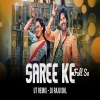 Saree Ke Fall Sa (Ut Bass Mix) Dj Raju Dkl