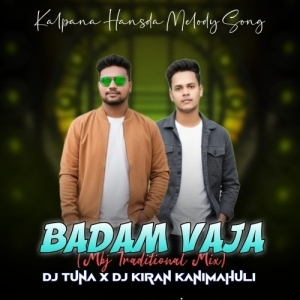 Badam Vaja (Tapori Vibration Mix) DJ Tuna X DJ Kiran Kanimahuli.mp3