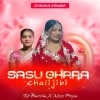 SASU GHARA CHALIJIBI (TRANCE MIX) DJ BARSHA X DJ PRIYA X DJ RAHUL KONARK