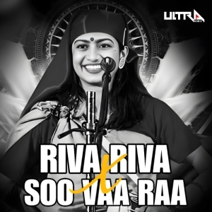 RIVA RIVA X SOO VAA RAA (REMIX) ULTRA REMIX BBSR X DJ RAJA.mp3